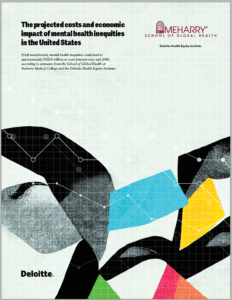 Projected Cost and Economic Impact of Mental Health Inequities in the United States